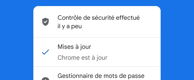 Alerte indiquant que le contr&ocirc;le de s&eacute;curit&eacute; de Chrome est termin&eacute; et que le navigateur est &agrave; jour.